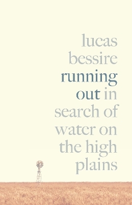 Running Out - Lucas Bessire