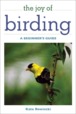 The Joy of Birding - Kate Rowinski