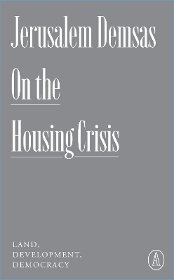 On the Housing Crisis - Jerusalem Demsas