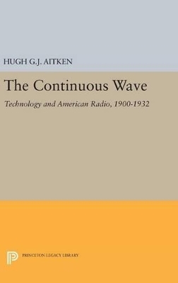 The Continuous Wave - Hugh G.J. Aitken