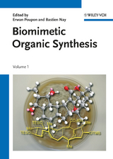 Biomimetic Organic Synthesis - 