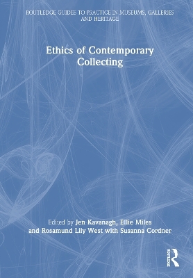 Ethics of Contemporary Collecting - 