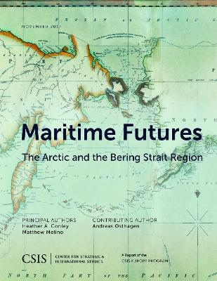 Maritime Futures - Heather A. Conley, Matthew Melino