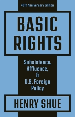 Basic Rights - Henry Shue