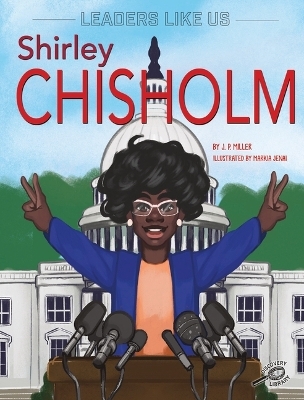 Shirley Chisholm -  Miller