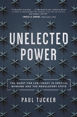 Unelected Power - Paul Tucker