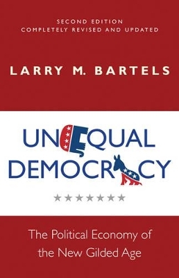 Unequal Democracy - Larry M. Bartels