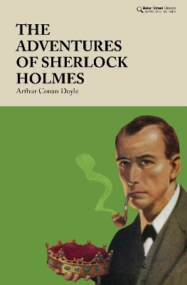 The Adventures of Sherlock Holmes - Arthur Conan Doyle