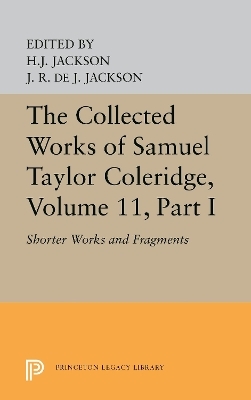 The Collected Works of Samuel Taylor Coleridge, Volume 11 - Samuel Taylor Coleridge