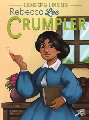 Rebecca Lee Crumpler -  Miller