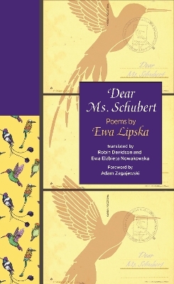 Dear Ms. Schubert - Ewa Lipska