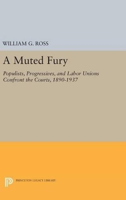 A Muted Fury - William G. Ross