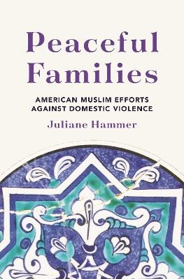 Peaceful Families - Professor Juliane Hammer