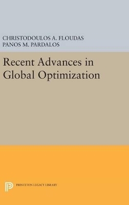 Recent Advances in Global Optimization - Christodoulos A. Floudas, Panos M. Pardalos