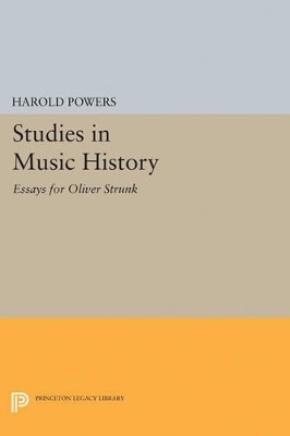 Studies in Music History - Harold Powers