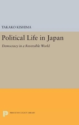 Political Life in Japan - Takako Kishima