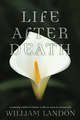 Life After Death -  William Landon