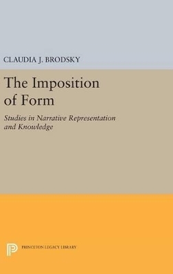 The Imposition of Form - Claudia J. Brodsky