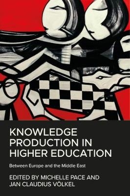 Knowledge Production in Higher Education - 