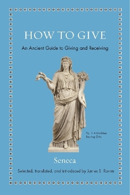 How to Give -  Seneca