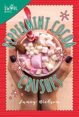 Peppermint Cocoa Crushes - Laney Nielson