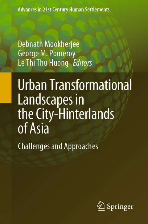 Urban Transformational Landscapes in the City-Hinterlands of Asia - 