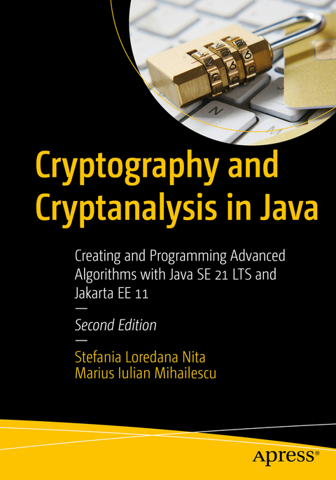 Cryptography and Cryptanalysis in Java - Stefania Loredana Nita, Marius Iulian Mihailescu