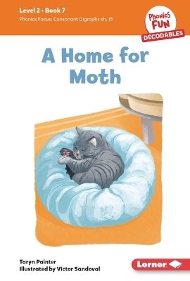 A Home for Moth - Taryn Painter