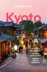 Lonely Planet Kyoto - Lonely Planet; Fay, Tom; Goss, Rob; O'Malley, Thomas