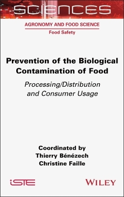 Prevention of the Biological Contamination of Food - 