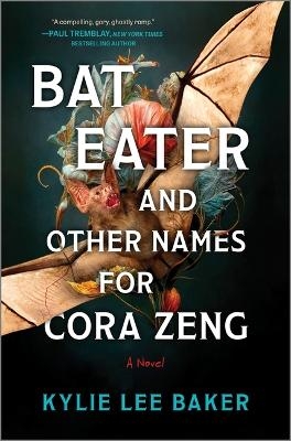 Bat Eater and Other Names for Cora Zeng - Kylie Lee Baker