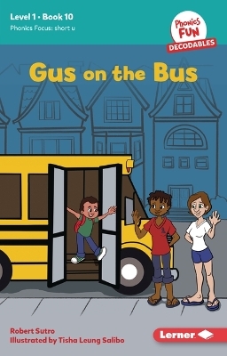 Gus on the Bus - Robert Sutro