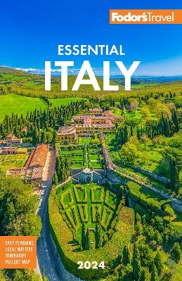 Fodor's Essential Italy 2024 -  Fodor's Travel Guides