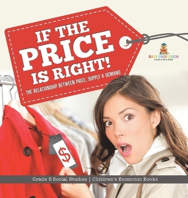 If the Price is Right! -  Baby Professor