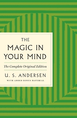 The Magic in Your Mind - U S Andersen