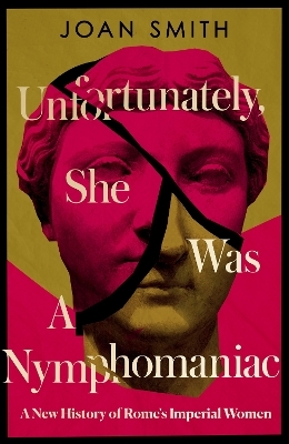 Unfortunately, She was a Nymphomaniac - Joan Smith