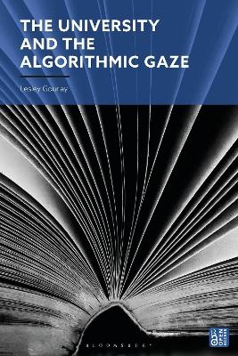 The University and the Algorithmic Gaze - Dr Lesley Gourlay