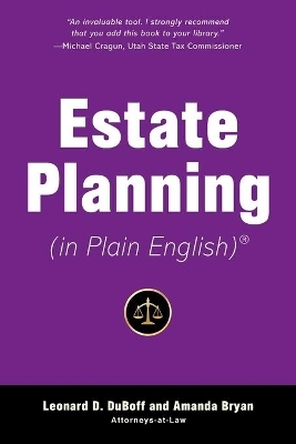 Estate Planning (in Plain English) - Leonard D. Duboff, Amanda Bryan