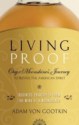 Living Proof - Adam Von Gootkin