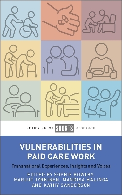 Vulnerabilities in Paid Care Work - 