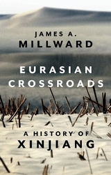 Eurasian Crossroads - Millward, James