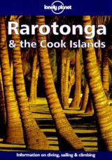 Rarotonga and the Cook Islands - Keller, Nancy