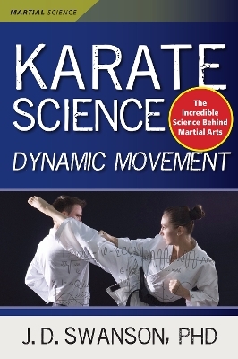 Karate Science - J. D. Swanson