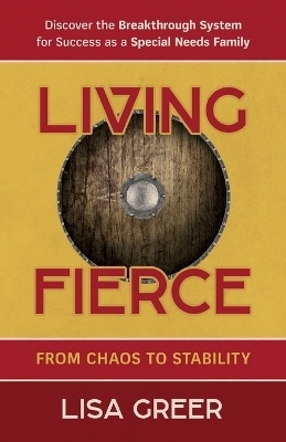 Living Fierce - Lisa Greer