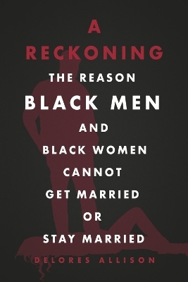 A Reckoning - Delores Allison