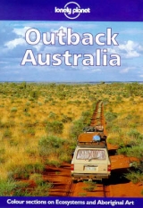 Outback Australia - O'Bryne, Denis; etc.