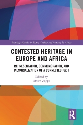 Contested Heritage in Europe and Africa - 