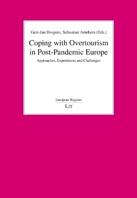 Coping with Overtourism in Post-Pandemic Europe - 