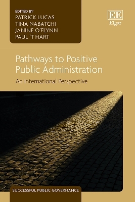 Pathways to Positive Public Administration - 