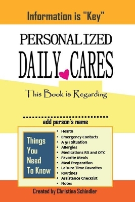 Personalized Daily Cares - Christina Schindler